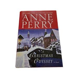 A Christmas Odyssey by Anne Perry Ballantine books isbn 978-0-345-51858-3